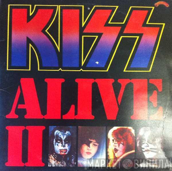  Kiss  - Alive II