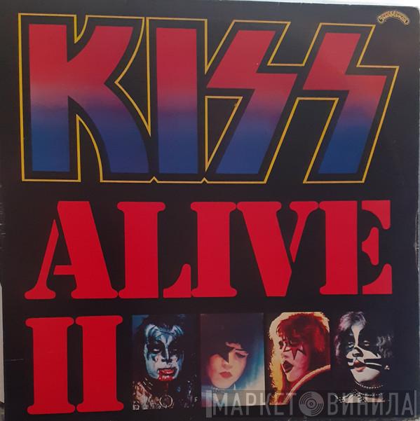  Kiss  - Alive II