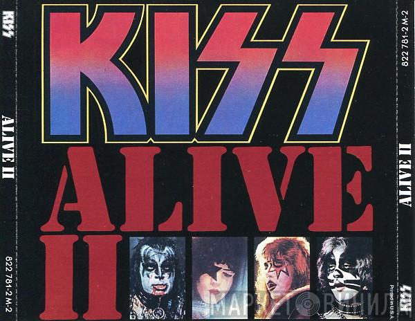  Kiss  - Alive II