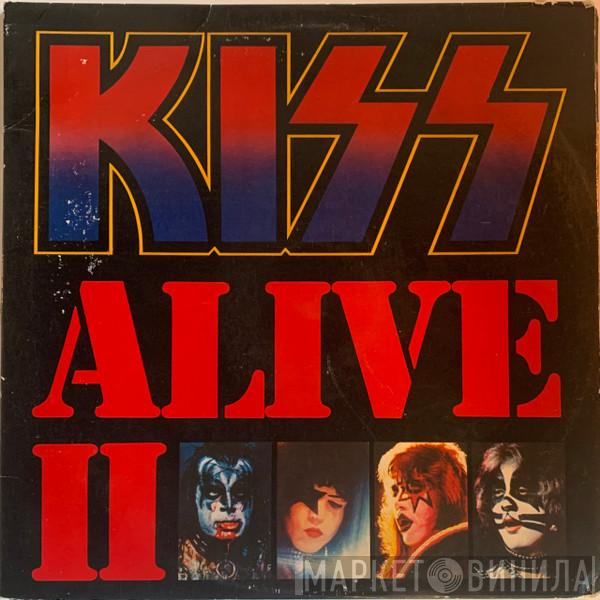  Kiss  - Alive II