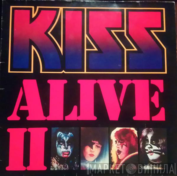  Kiss  - Alive II