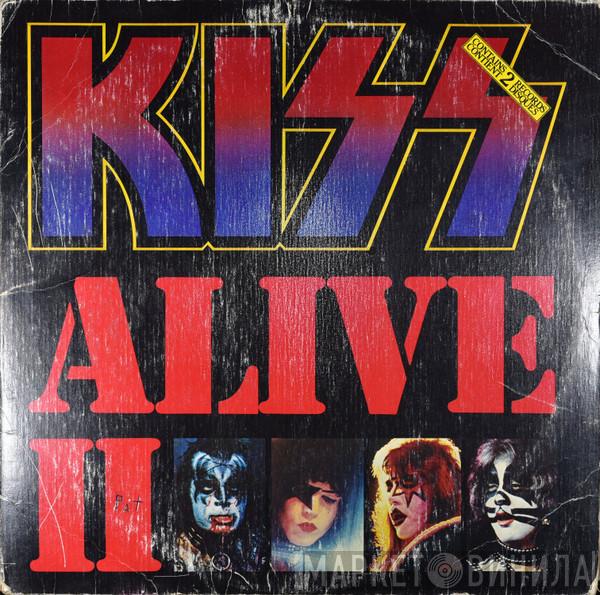  Kiss  - Alive II