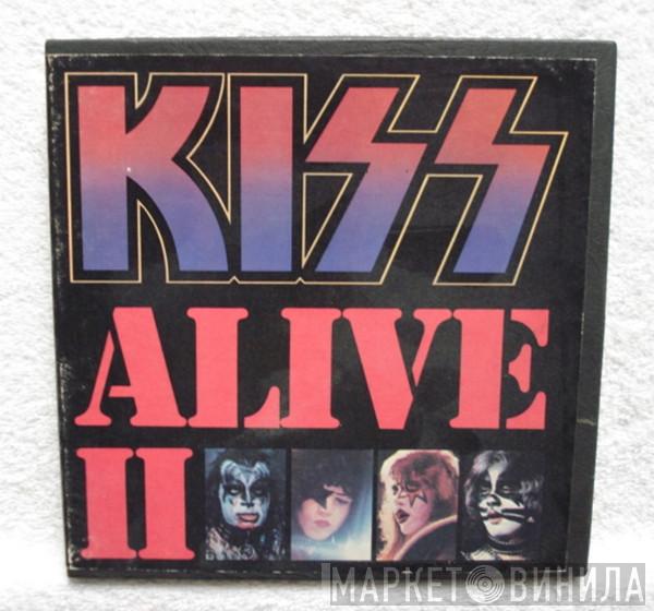  Kiss  - Alive II