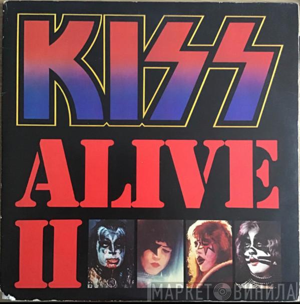 Kiss  - Alive II