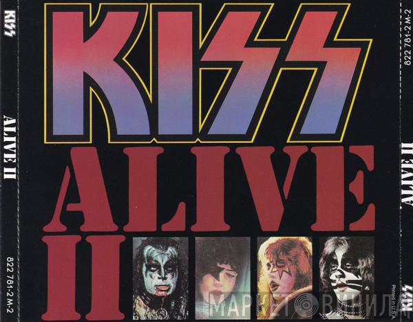  Kiss  - Alive II