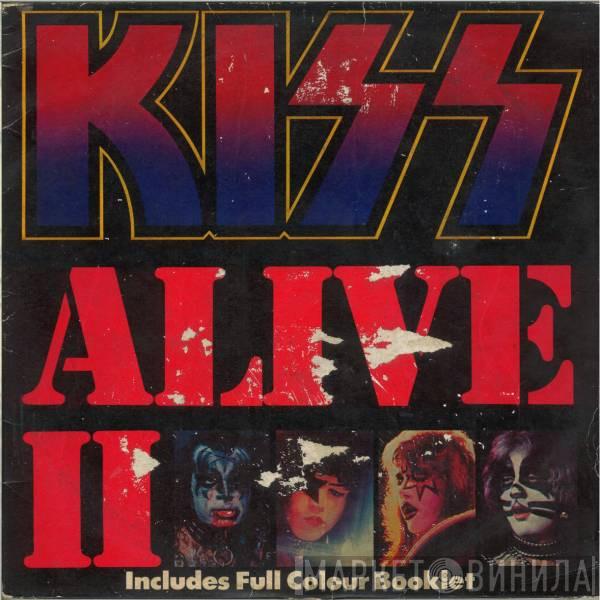  Kiss  - Alive II