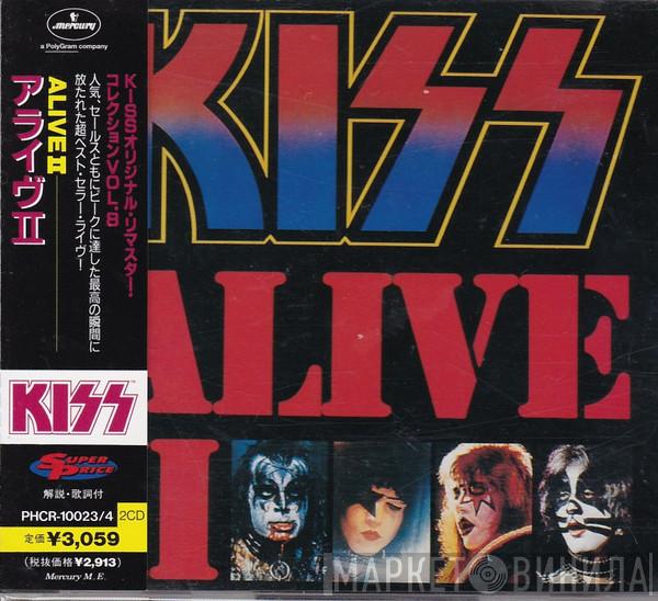  Kiss  - Alive II