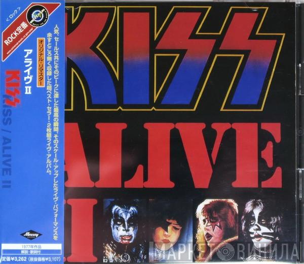  Kiss  - Alive II