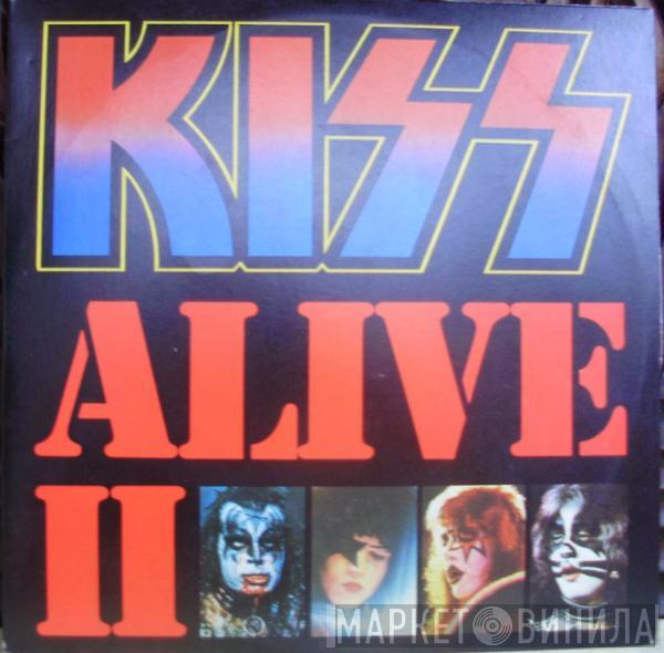  Kiss  - Alive II