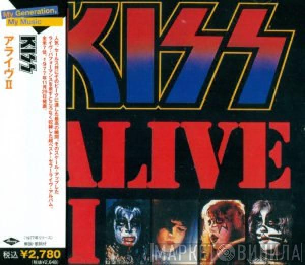  Kiss  - Alive II