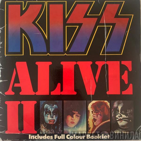  Kiss  - Alive II