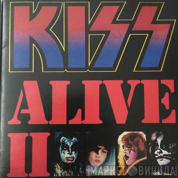  Kiss  - Alive II