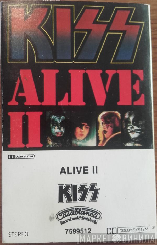  Kiss  - Alive II