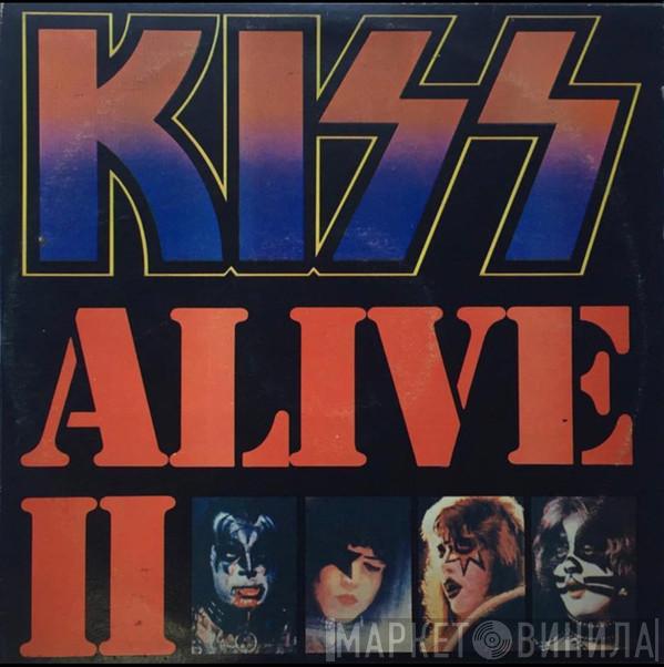  Kiss  - Alive II