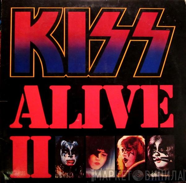  Kiss  - Alive II