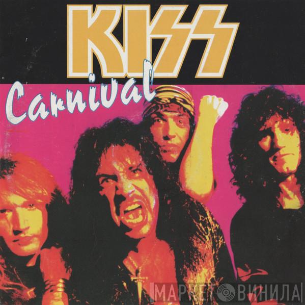  Kiss  - Carnival