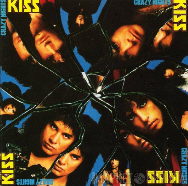  Kiss  - Crazy Nights