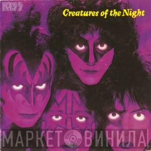 Kiss - Creatures Of The Night