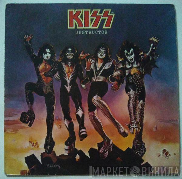  Kiss  - Destructor