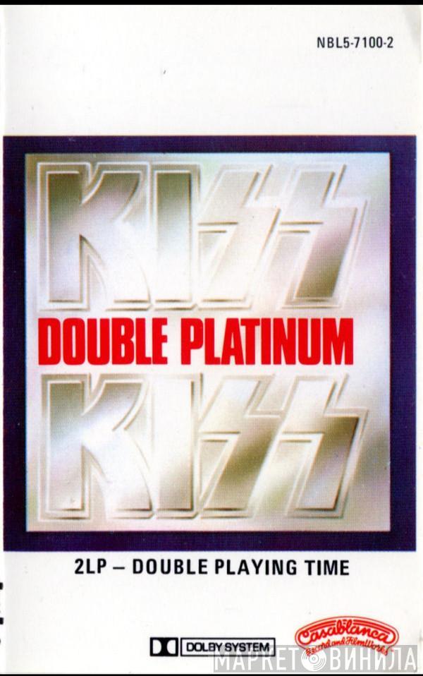  Kiss  - Double Platinum