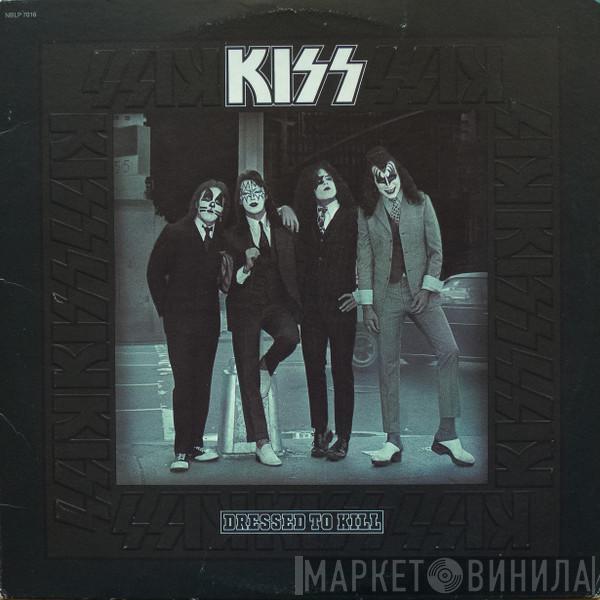  Kiss  - Dressed To Kill
