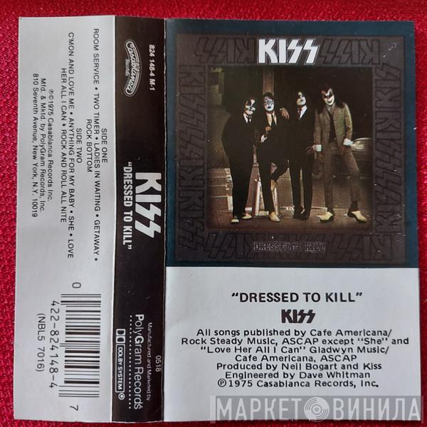  Kiss  - Dressed To Kill