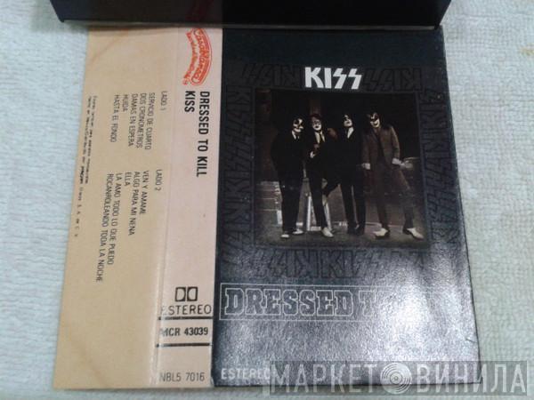  Kiss  - Dressed To Kill