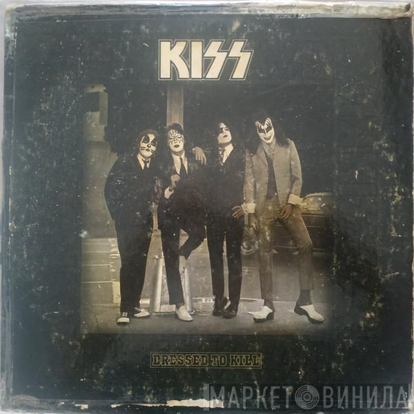  Kiss  - Dressed To Kill