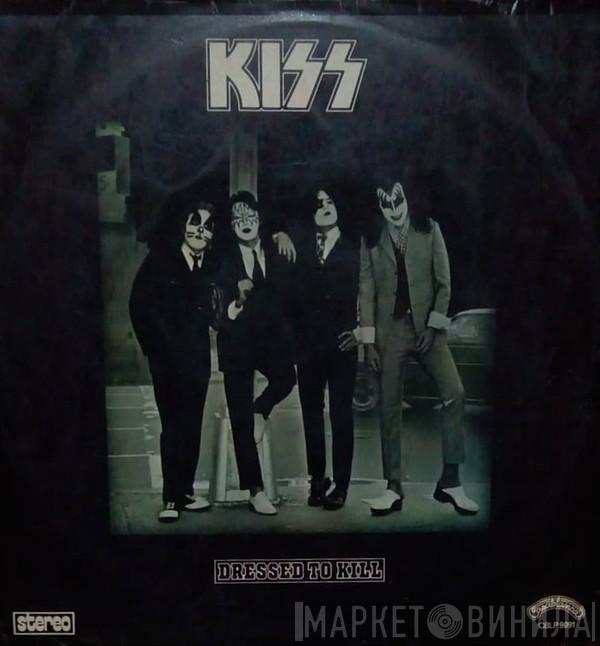  Kiss  - Dressed To Kill