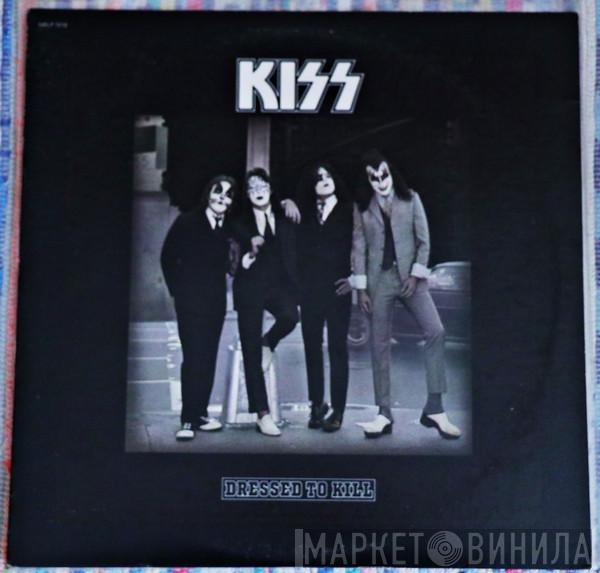  Kiss  - Dressed To Kill