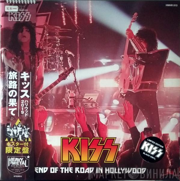  Kiss  - End Of The Road In Hollywood