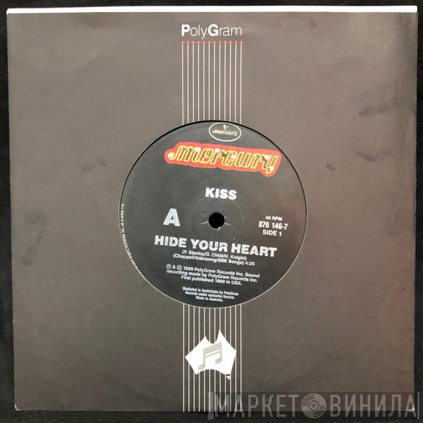  Kiss  - Hide You Heart