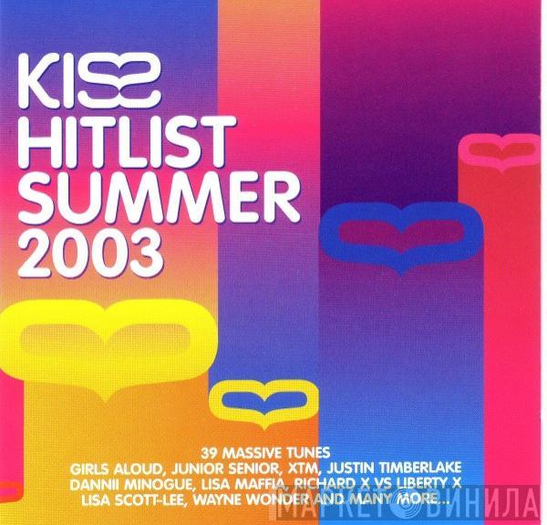  - Kiss Hitlist Summer 2003