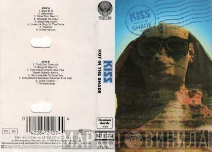  Kiss  - Hot In The Shade