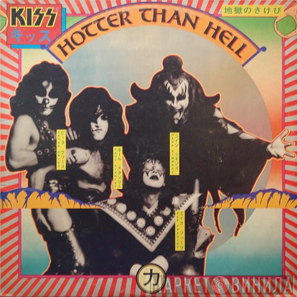  Kiss  - Hotter Than Hell
