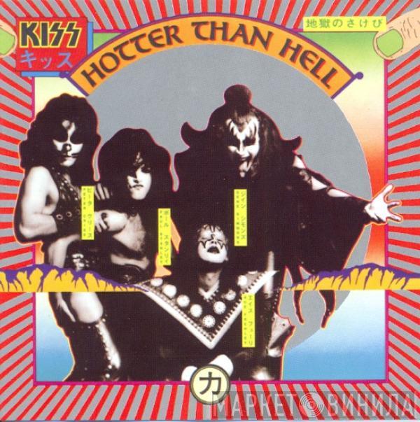 Kiss - Hotter Than Hell