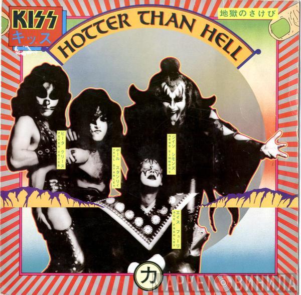  Kiss  - Hotter Than Hell