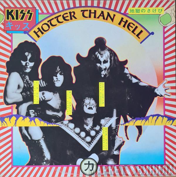  Kiss  - Hotter Than Hell