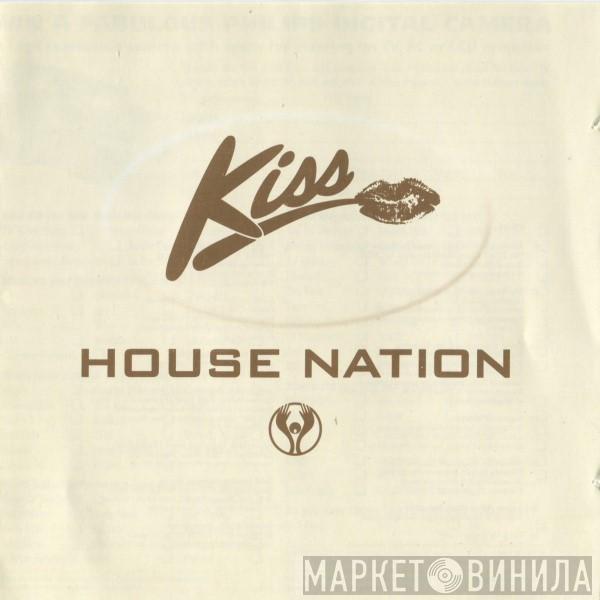  - Kiss House Nation