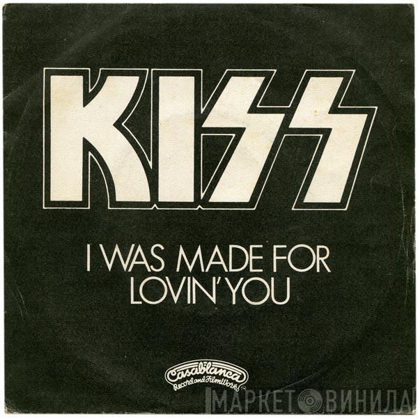 Kiss - I Was Made For Lovin' You