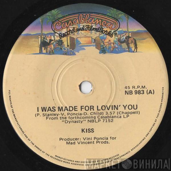  Kiss  - I Was Made For Lovin' You