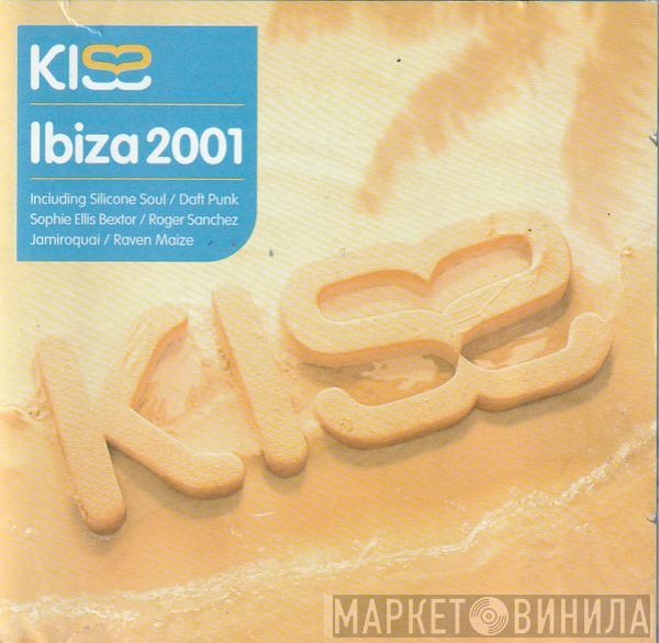  - Kiss Ibiza 2001