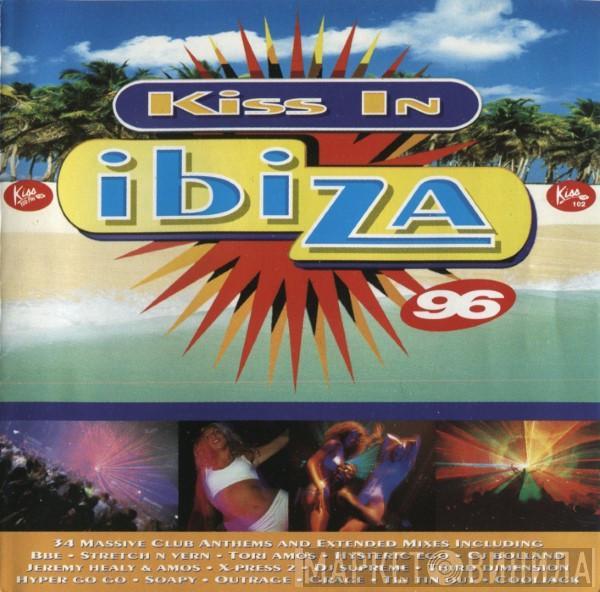  - Kiss In Ibiza 96