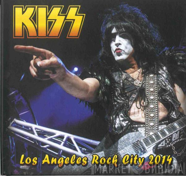  Kiss  - Los Angeles Rock City 2014