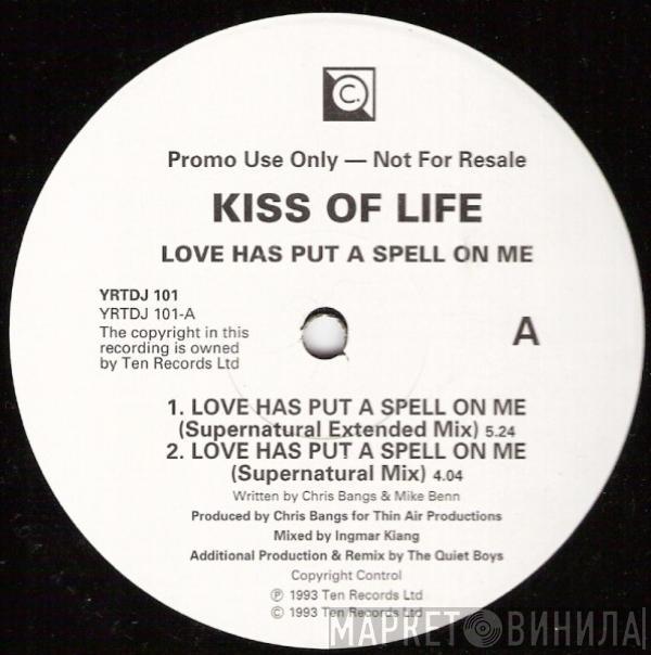 Kiss Of Life - Love Has Put A Spell On Me