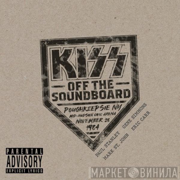  Kiss  - Off The Soundboard: Live In Poughkeepsie (Live)