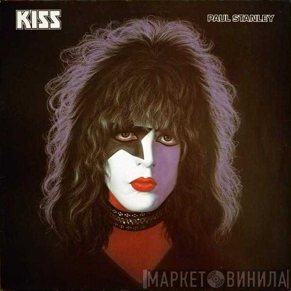Kiss, Paul Stanley - Paul Stanley