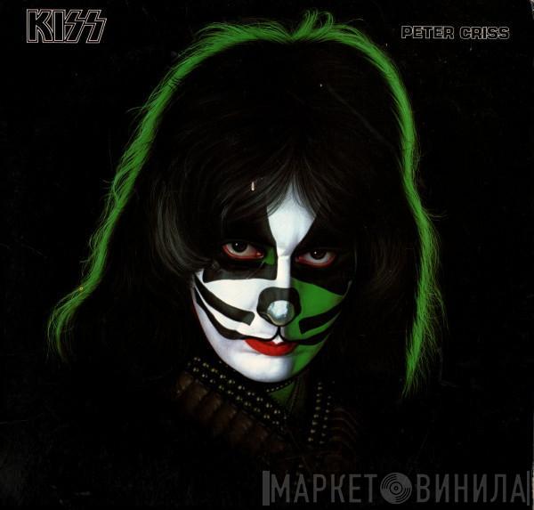Kiss, Peter Criss - Peter Criss