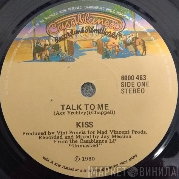  Kiss  - Talk To Me