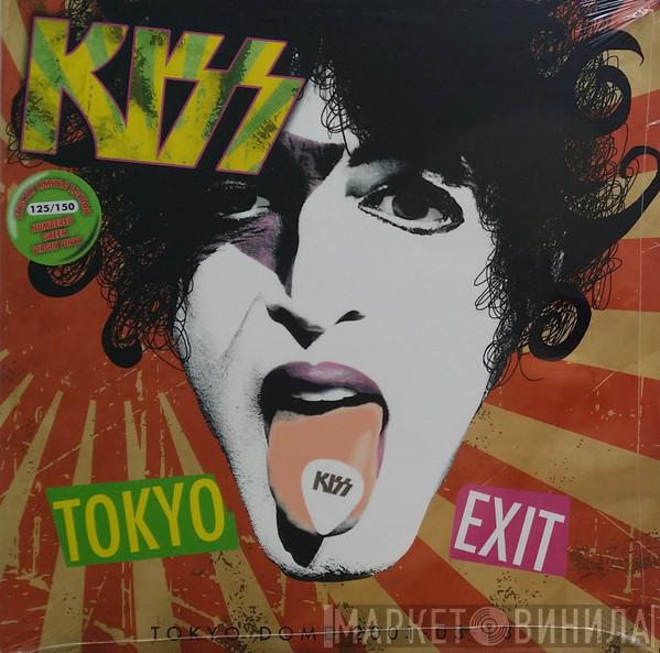  Kiss  - Tokyo Exit